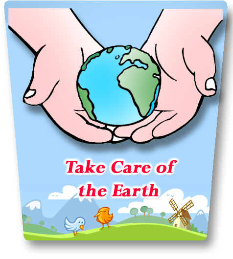 Take Care of the Earth